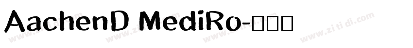 AachenD MediRo字体转换